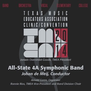 2014 Texas Music Educators Association (Tmea) : All-State 4a Symphonic Band