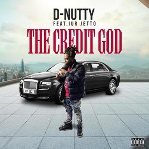 DON THE CREDIT GOD (feat. IUR JETTO) [Explicit]