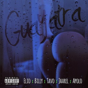 Guayatraa(feat. Billy Oak, Elio, Apolo & Jharel) (Explicit)