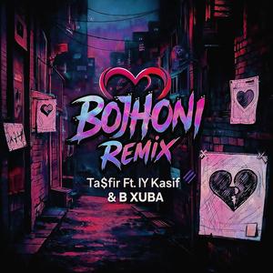 Bojhoni (feat. IY Kasif & B.XUBA) (Remix)