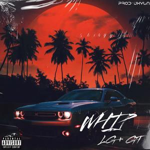 WH!P (feat. GoodTrax) (Explicit)