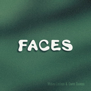 Faces