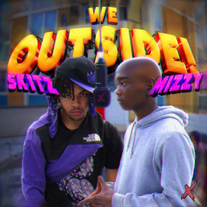 We Outside (Explicit)