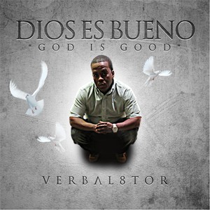 Dios Es Bueno