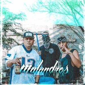 Malandros callejeros (feat. Alan Lopez) [Explicit]