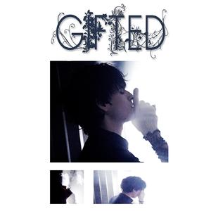 GIFTED (Explicit)