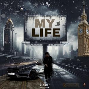 My Life (Explicit)