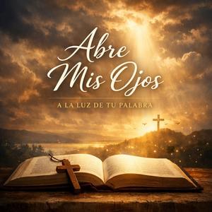 Abre mis ojos