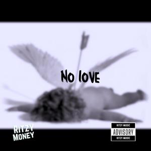 No love (Explicit)