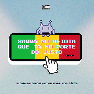 Sarra no Meiota Que Ta no Porte do Justo (Explicit)