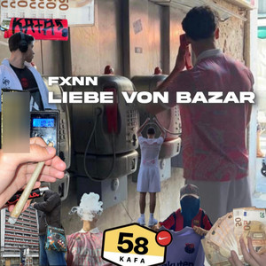 Liebe Von Bazar (Explicit)