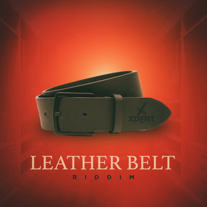 Leather Belt Riddim