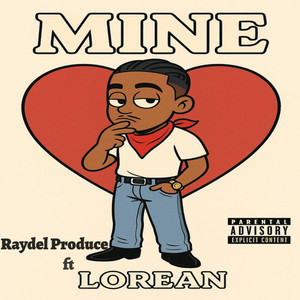 Mine (Explicit)