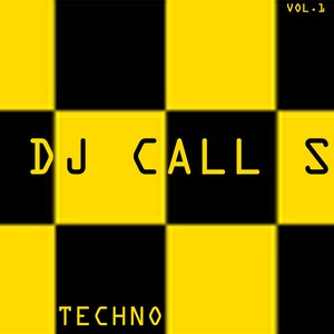 DJ Calls Techno, Vol. 1