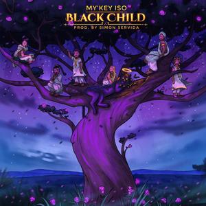 Black Child (Explicit)