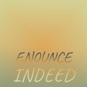 Enounce Indeed