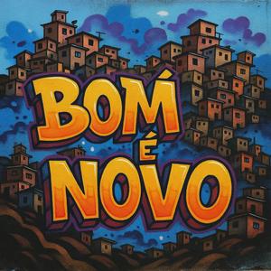 BOM E NOVO (Explicit)