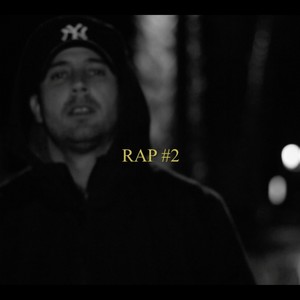 Rap #2 (Explicit)