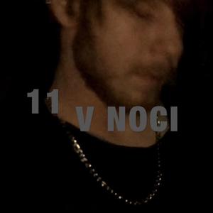 11 V NOCI (feat. Triddy Saiko) (Explicit)