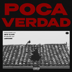 Poca Verdad (Explicit)