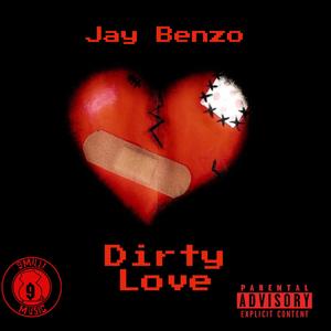 Dirty Love (Explicit)