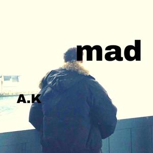 Mad (Explicit)
