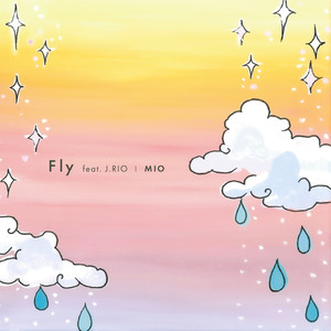 Fly (feat. J.Rio)