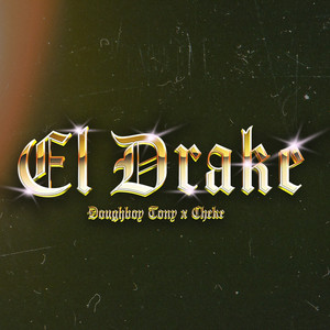 El Drake (Explicit)