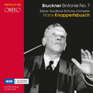 Bruckner: Symphony No. 7 in E Major, WAB 107 (1885 Version, Ed. A. Gutmann)