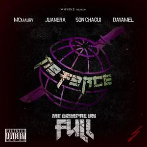 Me Compré Un Full Challenge(feat. Dayamel, Son Chagui & McMaury) (Explicit)