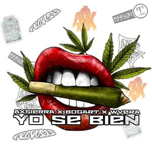 YO SE BIEN (feat. Bogar-t & W vera) (Explicit)