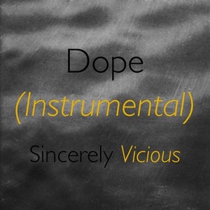 Dope (Instrumental)