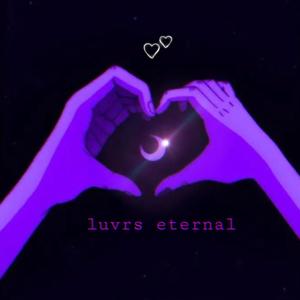 luvrs eternal (Explicit)