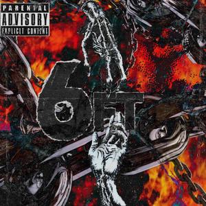 6ft (Explicit)