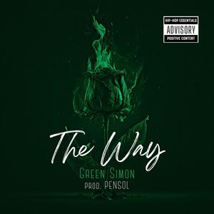 The Way (feat. Bro$Ki) [Explicit]