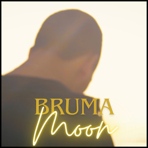 Bruma - Moon (Explicit)