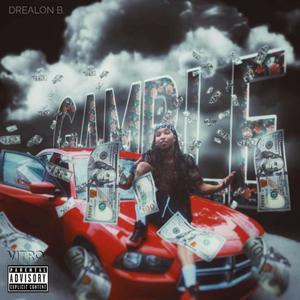 Gamble (Explicit)