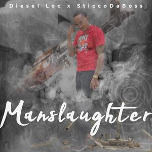 Manslaughter (Explicit)