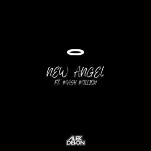 New Angel (feat. Mash Million) [Explicit]