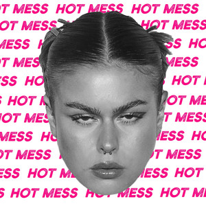 HOT MESS (Explicit)