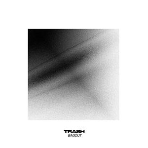 TRASH (Explicit)