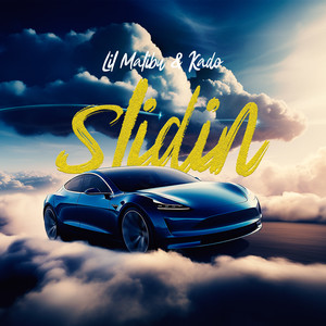 Slidin (Explicit)