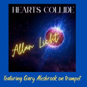 Hearts Collide (feat. Gary Alesbrook on Trumpet)