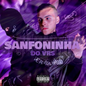 Sanfoninha do Vrs (Explicit)