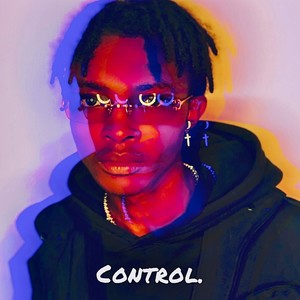 Control Freestyle (feat. DJ TINO DOLLARS) [Explicit]