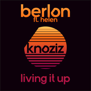 Livin' It up (Radio Mix)