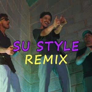 Su Style (Remix)