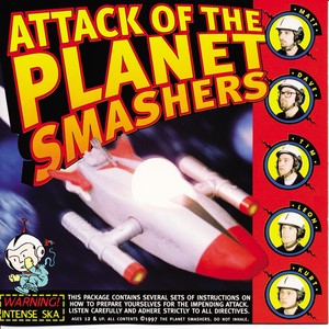 Attack of the Planet Smashers