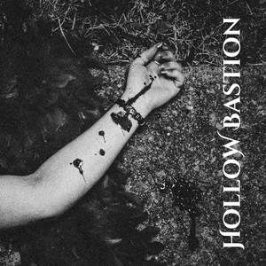 Hollow Bastion (Explicit)