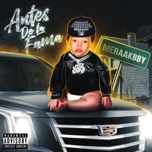 Antes de la Fama (Explicit)